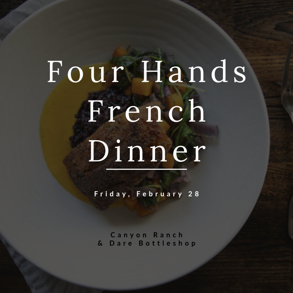 Four Hands French Dinner with Dare